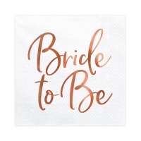 Serviettes Bride to Be 16,5 x 16,5 cm - 20 pcs.